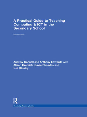 cover image of A Practical Guide to Teaching Computing and ICT in the Secondary School